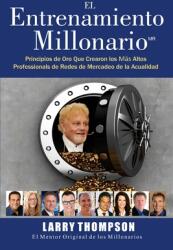 El Entrenamiento Millonario (ISBN: 9781944913564)