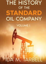 History of the Standard Oil Company (ISBN: 9781956527421)