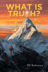 What Is Truth? (ISBN: 9781638742647)