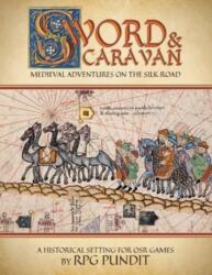 Sword & Caravan (ISBN: 9781087955414)