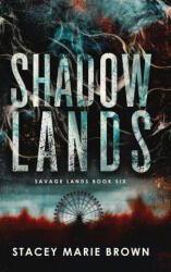 Shadow Lands (ISBN: 9781956600056)
