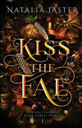 Kiss the Fae - Natalia Jaster (ISBN: 9781957824185)