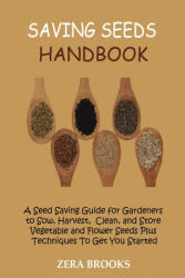 Saving Seeds Handbook (ISBN: 9781955935234)