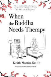 When the Buddha Needs Therapy - Doshin M. J. Nelson Roshi (ISBN: 9781737288695)