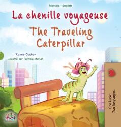 The Traveling Caterpillar (ISBN: 9781525967788)