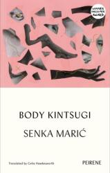 Body Kintsugi (ISBN: 9781908670731)