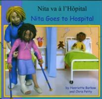 Nita Goes to Hospital in French and English (2005)