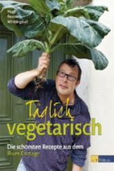 Täglich vegetarisch - Hugh Fearnley-Whittingstall, Mariko Jesse, Simon Wheeler (2013)