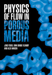 Physics of Flow in Porous Media (ISBN: 9781108839112)