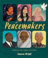 People You Need To Know: Peacemakers (ISBN: 9781526305961)