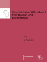 Interpolation and Extrapolation: Volume 2 (ISBN: 9780444505972)