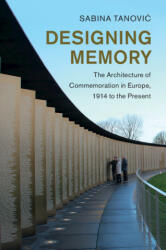 Designing Memory - Sabina Tanović (ISBN: 9781108707824)