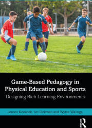 Game-Based Pedagogy in Physical Education and Sports - Ivo (ISBN: 9780367740283)