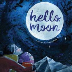 Hello Moon (ISBN: 9781534400801)