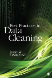 Best Practices in Data Cleaning - Jason Osborne (2012)