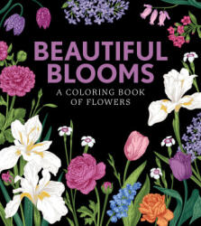 Beautiful Blooms - Editors of Chartwell Books (ISBN: 9780785840848)