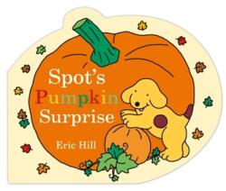 Surpriza de dovleac a lui Spot (ISBN: 9780241563434)