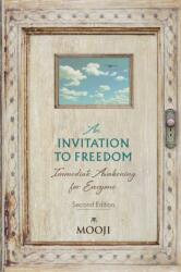 Invitation to Freedom - Mooji (ISBN: 9781908408532)