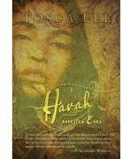Havah. Povestea Evei - Tosca Lee (ISBN: 9789738960480)