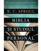 Biblia si studiul personal - R. C. Sproul (ISBN: 9786068626994)