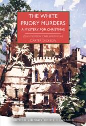 The White Priory Murders (ISBN: 9780712354226)