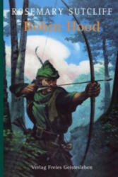 Robin Hood - Rosemary Sutcliff (ISBN: 9783772518713)