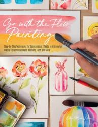 Go with the Flow Painting (ISBN: 9780760377727)