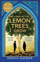 As Long As the Lemon Trees Grow (ISBN: 9781526648549)