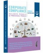 Corporate compliance. Valente penale si procesual penale - Laura Maria Stanila (ISBN: 9786063911217)