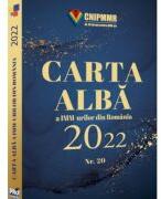 Carta Alba a IMM-urilor din Romania 2022. Nr. 20 - Ovidiu Nicolescu (ISBN: 9786062616243)
