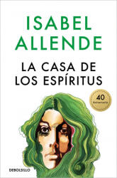 La casa de los espíritus - ISABEL ALLENDE (2022)