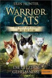 Warrior Cats - Die Welt der Clans. Die letzten Geheimnisse (ISBN: 9783407812629)