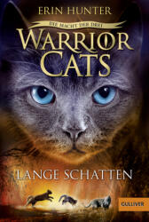 Warrior Cats - Puterea celor trei. Umbre lungi (ISBN: 9783407748072)