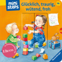 ministeps: Glücklich, traurig, wütend, froh - Susanne Szesny (ISBN: 9783473397334)