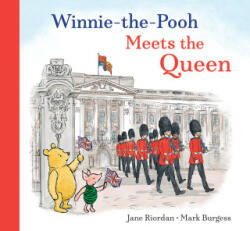 Winnie the Pooh Meets the Queen - Mark Burgess (ISBN: 9780008558413)