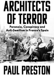 Architects of Terror - Paul Preston (ISBN: 9780008522117)