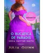 O bucatica de paradis - Julia Quinn (ISBN: 9786063395024)