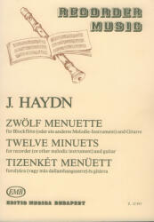 TIZENKÉT MENÜETT FURULYÁRA (VAGY MÁS DALLAMHANGSZERRE) ÉS GITÁRRA (ISBN: 9786440228396)
