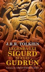 Legenda lui Sigurd și a lui Gudrún (ISBN: 9786069318461)