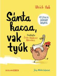 Sánta kacsa vak tyúk (2022)
