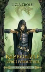 Secta asasinilor. Razboaiele Lumii Pamantene vol. 1 - Licia Troisi (ISBN: 9786066091572)