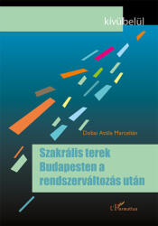 Szakrális terek Budapesten a rendszerváltozás után (2022)