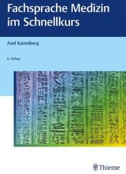 Fachsprache Medizin im Schnellkurs (ISBN: 9783132439429)