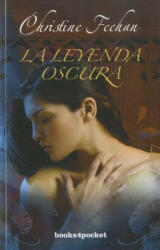La leyenda oscura - Christine Feehan, Armando Puertas Solano (ISBN: 9788415139218)