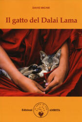 Il gatto del Dalai Lama - David Michie, A. Crocella (ISBN: 9788896865477)