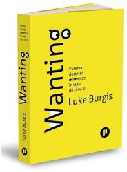 Wanting - Luke Burgis (ISBN: 9786067225365)