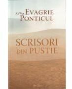 Scrisori din pustie - avva Evagrie Ponticul (ISBN: 9786067400304)