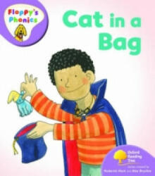 Oxford Reading Tree: Level 1+: Floppy's Phonics: Cat in a Bag - Roderick Hunt (ISBN: 9780199117093)