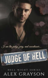 Judge of Hell - Alex Grayson, Hot Tree Editing (ISBN: 9781798790519)