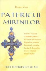 Patericul mirenilor. Pilde pentru secolul 21 - Danion Vasile (ISBN: 9786069678145)